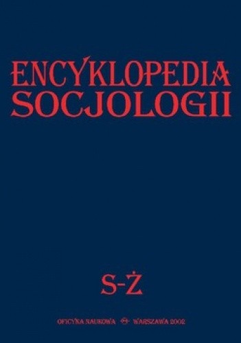 Okładka książki Encyklopedia socjologii. Tom 4. S-Ż praca zbiorowa