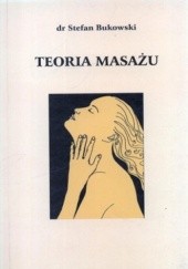 Okładka książki Teoria masażu Stefan Bukowski