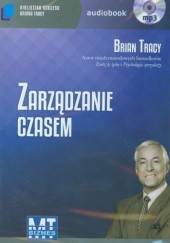Okładka książki Zarządzanie czasem (CD) Brian Tracy