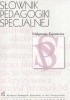 Okładka książki Słownik pedagogiki specjalnej Małgorzata Kupisiewicz