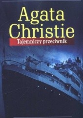 Okładka książki Tajemniczy przeciwnik Agatha Christie