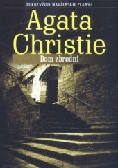 Okładka książki Dom zbrodni Agatha Christie