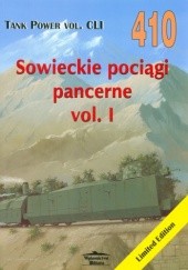 Okładka książki Sowieckie pociągi pancerne 1930-1941 vol. 1. Tank Power vol. CLI 410