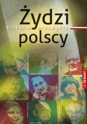 Okładka książki Żydzi polscy. Historie niezwykłe praca zbiorowa