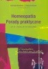 Okładka książki Homeopatia. Porady praktyczne. 43 sytuacje kliniczne Michele Boiron,&nbsp;Frnacois Roux