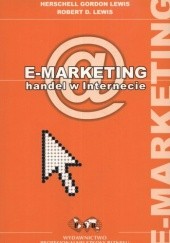 Okładka książki E-marketing. Handel w Internecie Herschell Lewis