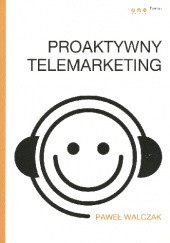 Okładka książki Proaktywny telemarketing