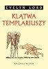 Okładka książki Klątwa templariuszy Evelyn Lord