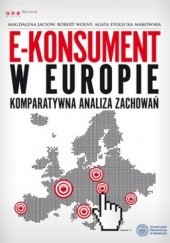 Okładka książki E-konsument w Europie Magdalena Jaciow, Agata Stolecka, Robert Wolny