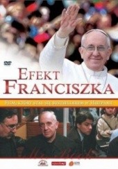 Okładka książki Efekt Franciszka + DVD praca zbiorowa