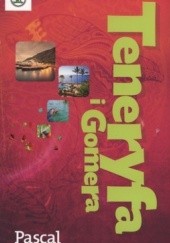 Okładka książki Teneryfa i Gomera. Pascal 360 stopni Anna Jankowska