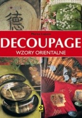 Okładka książki Decoupage. Wzory orientalne Marisa Lupato