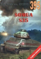 Okładka książki 395 Tank Power vol. CXXXVII Somua S35 Janusz Ledwoch