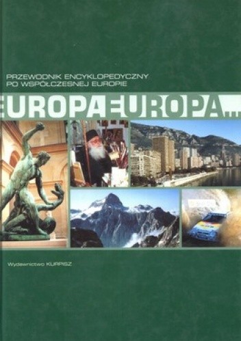 Okładka książki Europa Europa. Przewodnik encyklopedyczny po współczesnej Europie Zbigniew Drozdowicz