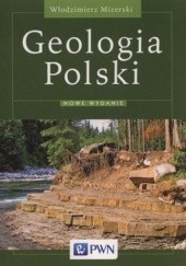 Okładka książki Geologia Polski Włodzimierz Mizerski