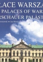 Okładka książki Pałace Warszawy Tadeusz Jaroszewski, Jan Morek