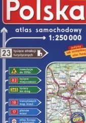 Okładka książki Polska. Atlas samochodowy. 1: 250 000 ExpressMap 