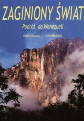 Okładka książki Zaginiony świat. Podróż do Wenezueli