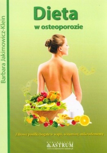 Okładka książki Dieta w osteoporozie Barbara Jakimowicz-Klein