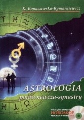 Okładka książki Astrologia porównawcza - synastry Krystyna Konaszewska-Rymarkiewicz