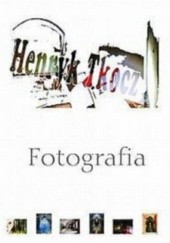 Okładka książki Fotografia Henryk Tkocz