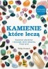 Okładka książki Kamienie, które leczą. Kamienie szlachetne i kryształy, które odmienią Twoje życie Philip Premutt