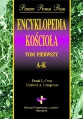 Okładka książki Encyklopedia Kościoła. Tom 1 (A-K) i 2 (L-Z) Elizabeth A. Livingstone, Frank Cross