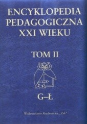 Okładka książki Encyklopedia pedagogiczna XXI w. Tom 2. G-Ł autora , 8389501066