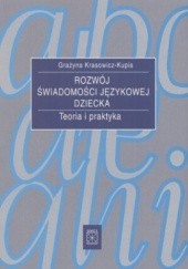Okładka książki Rozwój świadomości językowej dziecka Grażyna Krasowicz-Kupis