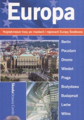 Okładka książki Europa na weekend Wiesława Rusin