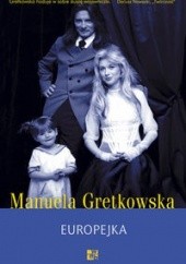 Okładka książki Europejka Manuela Gretkowska