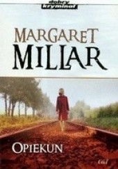 Okładka książki Opiekun Margaret Millar