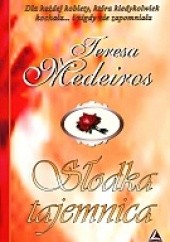 Okładka książki Słodka tajemnica Teresa Medeiros