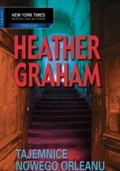 Okładka książki Tajemnice Nowego Orleanu Heather Graham