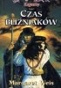 Okładka książki Czas bliźniaków Tracy Hickman,&nbsp;Margaret Weis