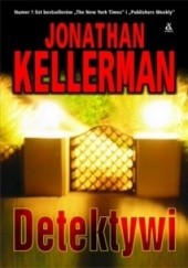 Okładka książki Detektywi Jonathan Kellerman