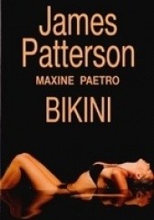 Okładka książki Bikini Maxine Paetro, James Patterson