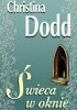 Okładka książki Świeca w oknie Christina Dodd