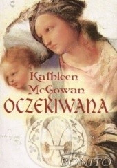 Okładka książki Oczekiwana Kathleen McGowan