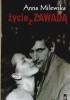 Okładka książki Życie Z Zawadą Anna Milewska