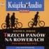 Trzech panów na rowerach (tym razem bez psa)