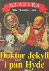 Okładka książki Doktor Jekyll i pan Hyde; Pawilon na wydmach Robert Louis Stevenson