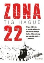 Okładka książki Zona 22 Tig Hague