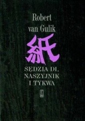 Okładka książki Sędzia Di, naszyjnik i tykwa Robert Van Gulik