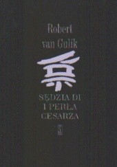 Okładka książki Sędzia Di i perła cesarza Robert Van Gulik