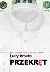Okładka książki Przekręt - Brooks Larry Larry Brooks