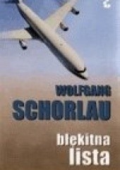 Okładka książki Błękitna lista Wolfgang Schorlau