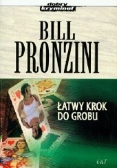 Okładka książki Łatwy krok do grobu Bill Pronzini