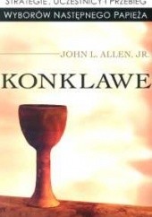 Okładka książki Konklawe John L. Allen Jr.