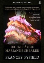 Okładka książki Drugie życie Marianne Shearer Frances Fryfield